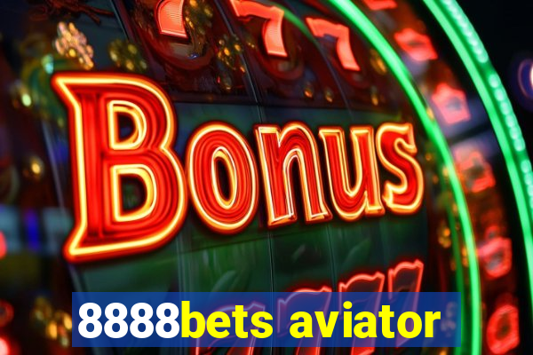 8888bets aviator